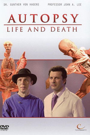 Autopsy: Life and Death Autopsy: Life and Death