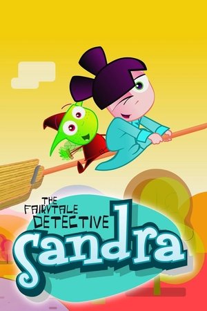 Sandra, The Fairytale Detective Sandra, The Fairytale Detective