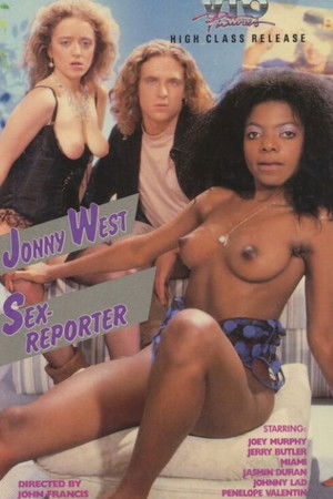 Jonny West, Sex Reporter Jonny West, Sex Reporter
