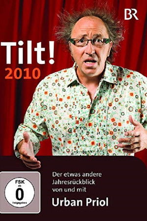 Urban Priol - Tilt! 2010
