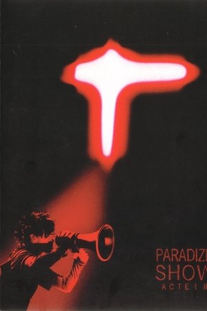 Indochine - Paradize Show - Acte II Indochine - Paradize Show - Acte II