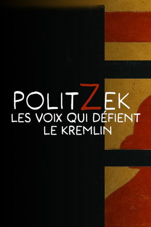 Politzek, the voices that challenge the Kremlin Politzek, the voices that challenge the Kremlin