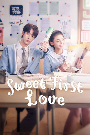 Sweet First Love Sweet First Love