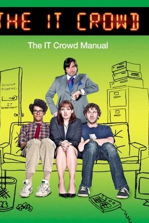 The IT Crowd Manual The IT Crowd Manual