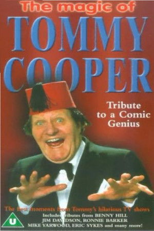 Tommy Cooper - Tribute To A Comic Genius Tommy Cooper - Tribute To A Comic Genius