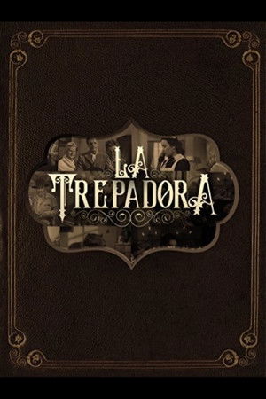 La trepadora La trepadora