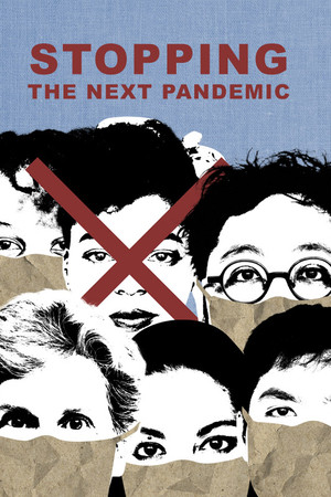 Stopping the Next Pandemic Stopping the Next Pandemic