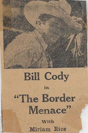 The Border Menace The Border Menace