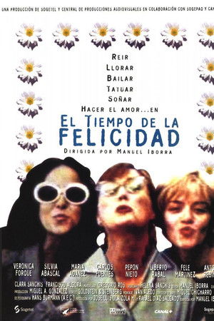 El tiempo de la felicidad El tiempo de la felicidad
