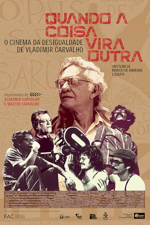 Quando a Coisa Vira Outra Quando a Coisa Vira Outra