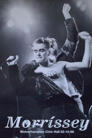Morrissey: Wolverhampton '88 Morrissey: Wolverhampton '88