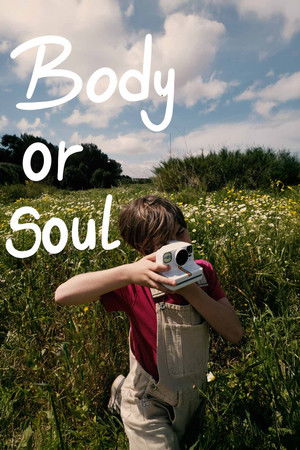 Body Or Soul Body Or Soul