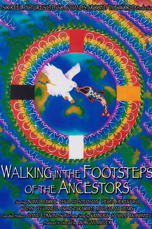 Walking in the Footsteps of the Ancestors Walking in the Footsteps of the Ancestors