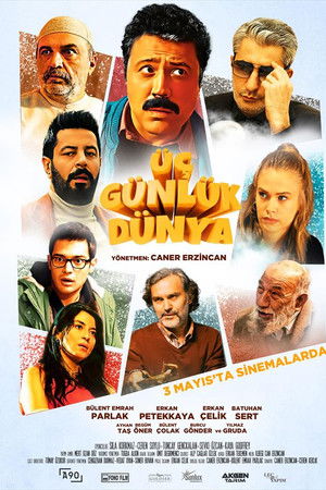 Üç Günlük Dünya Üç Günlük Dünya