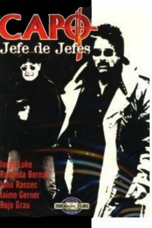 Capo: Jefe de Jefes Capo: Jefe de Jefes