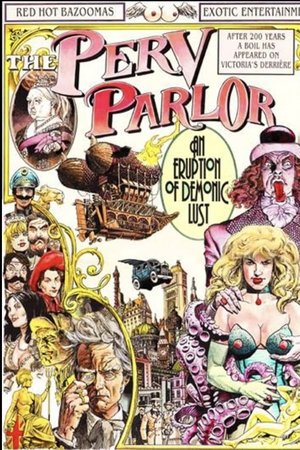 The Perv Parlor / The Frat Shack Shakedown The Perv Parlor / The Frat Shack Shakedown