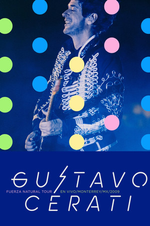 Gustavo Cerati:  Fuerza Natural Tour