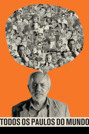 All Paulos in the World - Paulo José All Paulos in the World - Paulo José