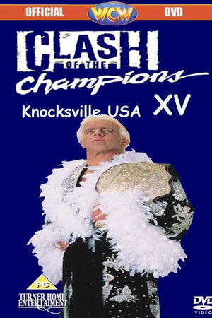 WCW Clash of the Champions XV: Knocksville USA WCW Clash of the Champions XV: Knocksville USA
