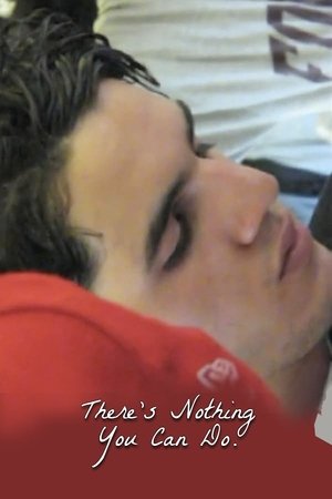 There's Nothing You Can Do There's Nothing You Can Do