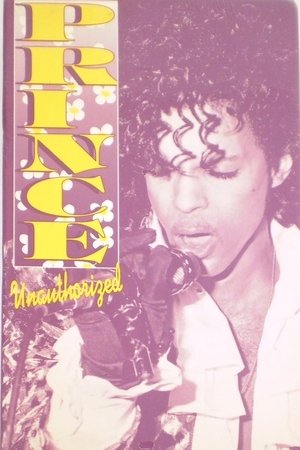 Prince: Unauthorized Prince: Unauthorized