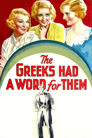 The Greeks Had a Word for Them The Greeks Had a Word for Them