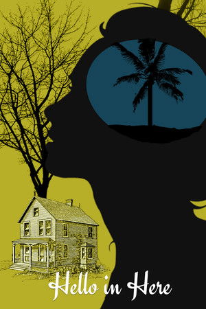 Hello in Here Hello in Here