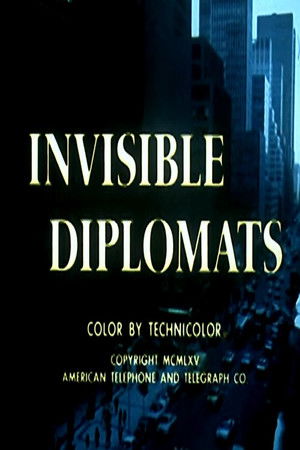 Invisible Diplomats Invisible Diplomats