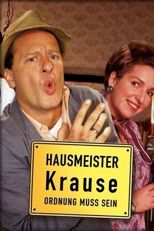 Hausmeister Krause – Ordnung muss sein Hausmeister Krause – Ordnung muss sein