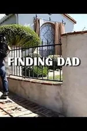 Finding dad Finding dad