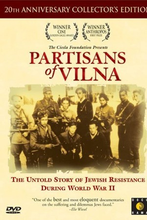 Partisans of Vilna Partisans of Vilna