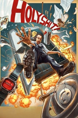 Holy Shit! Holy Shit!