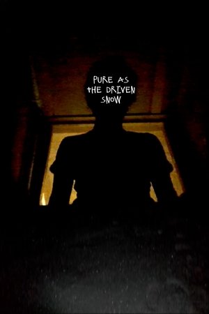 Pure As The Driven Snow Pure As The Driven Snow