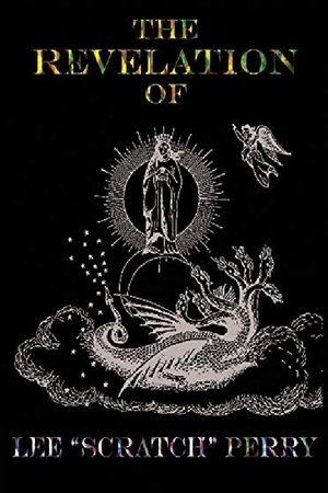 The Revelation of Lee Scratch Perry The Revelation of Lee Scratch Perry