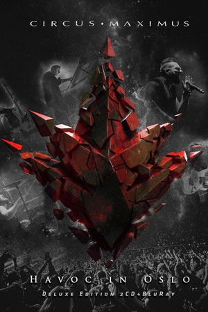 Circus Maximus - Havoc in Oslo Circus Maximus - Havoc in Oslo