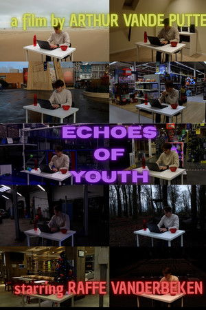 Echoes of Youth Echoes of Youth
