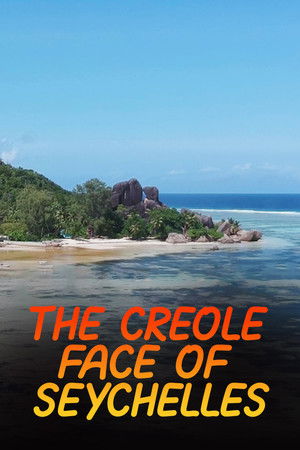 The Creole Face Of Seychelles The Creole Face Of Seychelles