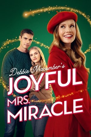 Debbie Macomber’s Joyful Mrs. Miracle Debbie Macomber’s Joyful Mrs. Miracle