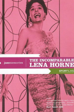 The Incomparable Lena Horne