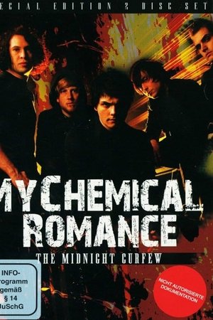 My Chemical Romance: The Midnight Curfew My Chemical Romance: The Midnight Curfew
