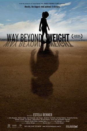 Way Beyond Weight Way Beyond Weight