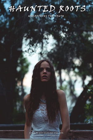 Haunted Roots Haunted Roots