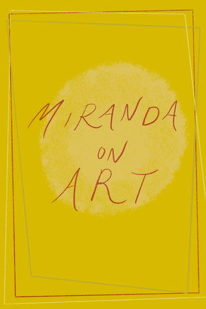 Miranda On Art Miranda On Art