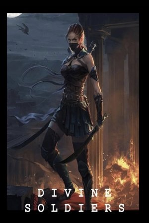 Divine Soldiers Divine Soldiers