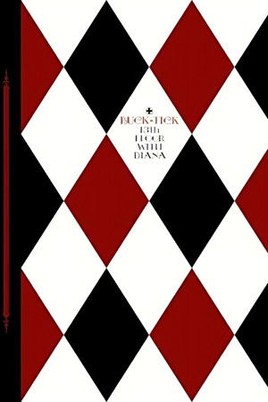 13th Floor With Diana 13th Floor With Diana