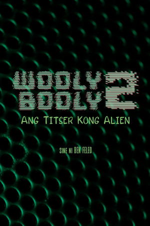 Wooly Booly 2: My Alien Teacher Wooly Booly 2: My Alien Teacher