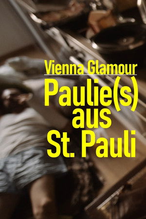 Vienna Glamour: Paulie(s) from St. Pauli Vienna Glamour: Paulie(s) from St. Pauli
