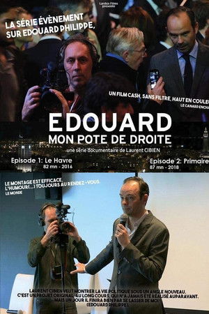 Édouard, mon pote de droite - Épisode 1 : Le Havre Édouard, mon pote de droite - Épisode 1 : Le Havre