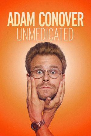 Adam Conover: Unmedicated Adam Conover: Unmedicated