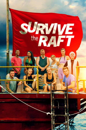 Survive the Raft Survive the Raft